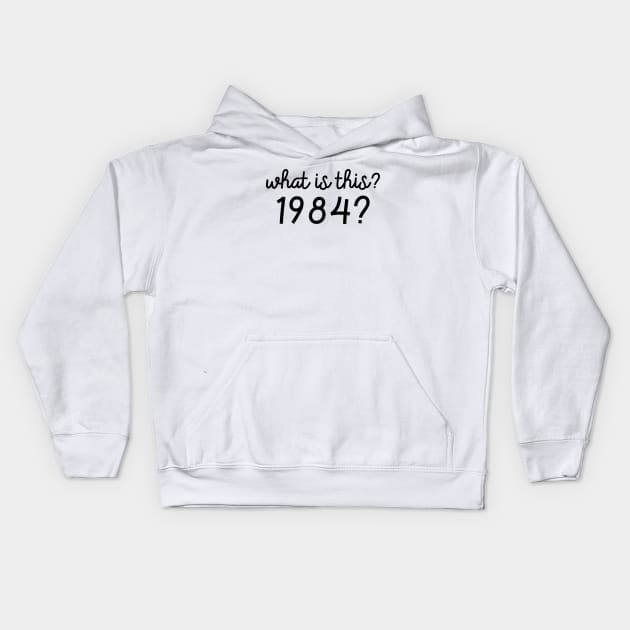 1984 Kids Hoodie by The Lady Doth